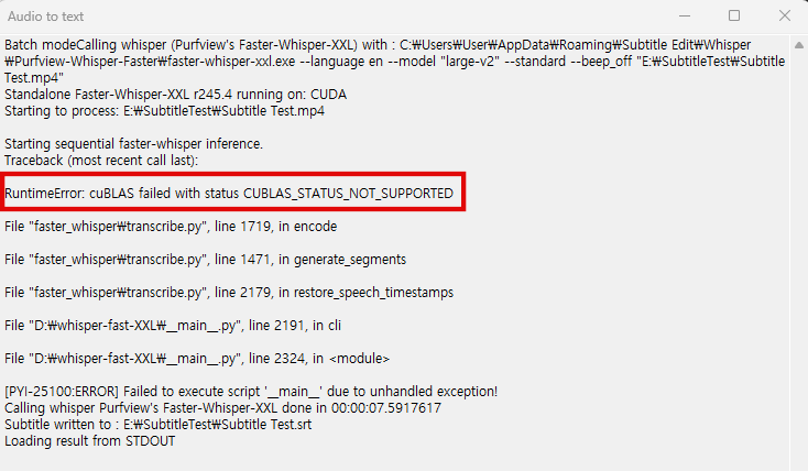 Subtitle Edit의 Whisper 오류 메시지 스크린샷. CUBLAS_STATUS_NOT_SUPPORTED 오류가 표시되어 있다.